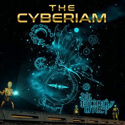 The Cyberiam - The Butterfly EFFECT-V a New Reality