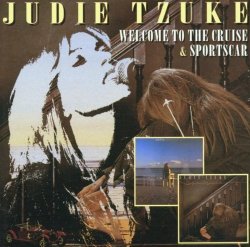 Judie Tzuke - Welcome to the Cruise & Sports Car by Edsel Records UK