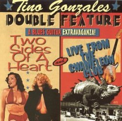 Tino Gonzales - Double Feature by Tino Gonzales (1999-02-23)