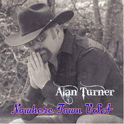 Alan Turner - Smack Dab (Middle of Nowhere Town)