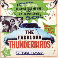 Fabulous Thunderbirds - Different Tacos [Import anglais]