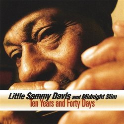 Little Sammy Davis & Midnight Slim - Hear My Train Coming