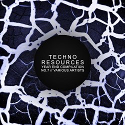 Various Artists - Techno Resources No.7: Year End Compilation