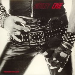 Too Fast for Love by Motley Crue (2007-01-01)
