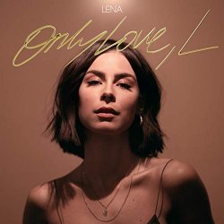 Lena - Only Love, L [Explicit]