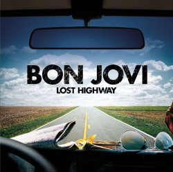 Bon Jovi - Lost Highway (2 disk)