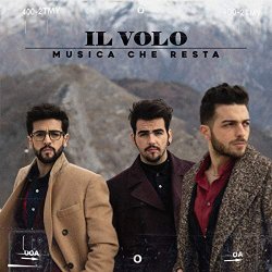 Il Volo - Musica che resta