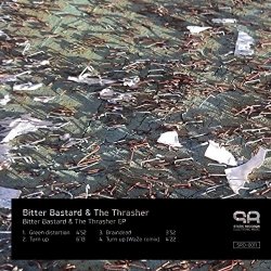 Bitter Bastard - Bitter Bastard & The Thrasher