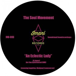 Soul Movement, The - An Eclectic Lady