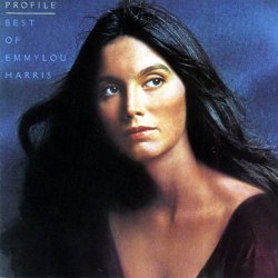 Emmylou Harris - Profile: Best Of Emmylou Harris