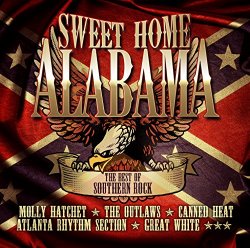 Various Artists - Sweet Home Alabama - Best Of Southern Rock