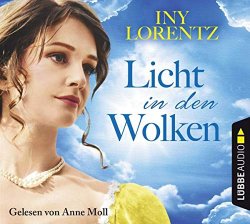 Iny Lorentz - Licht in Den Wolken [Import allemand]