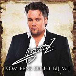 Angesz - Kom Eens Dicht Bij Mij