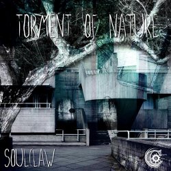 Soulclaw - Torment Of Nature