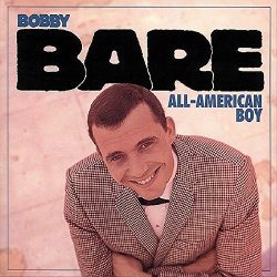01-Bobby Bare - The All American Boy by Bobby Bare (2006-01-01)