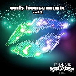   - Only House Music, Vol. 2