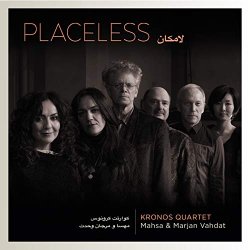 Kronos Quartet - Placeless