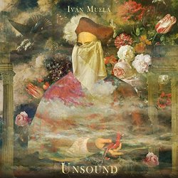 Ivan Muela - Unsound
