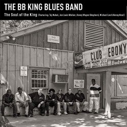 BB King Blues Band, The - The Soul of the King