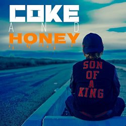 Lottery Lee - Coke and Honey [Explicit]
