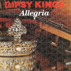 Gipsy Kings, The - Allegria