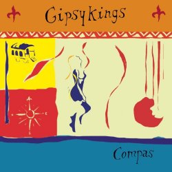 The Gipsy Kings - Compas