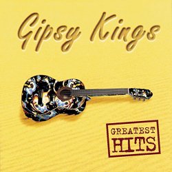 Gipsy Kings, The - Greatest Hits