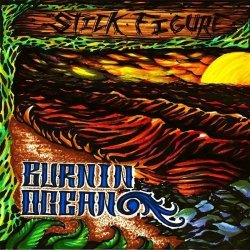 01 Stick Figure - Burnin' Ocean by Stick Figure (2008-01-22)