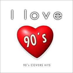 Various Artists - I Love ´90s (Covers Compilation)