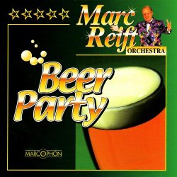 Marc Reift  Orchestra - Beer Party