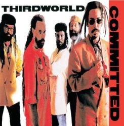 Third World - Committed by Third World (1994-01-25)