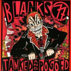 Blanks 77 - Tanked & Pogoed