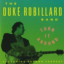 Duke Robillard Band - Turn It Around