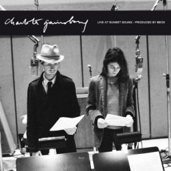 Charlotte Gainsbourg - Live At Sunset Sound