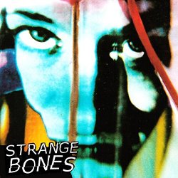 Strange Bones - God Save the Teen