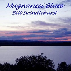 Bill Swindlehurst - Mugnanesi Blues