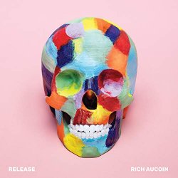 Rich Aucoin - Release