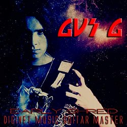 Gus G - Guitar Master: Early Shred