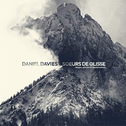 Daniel Davies - Soeurs De Glisse (Original Motion Picture Soundtrack)