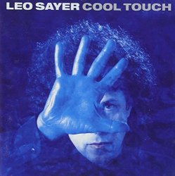 Leo Sayer - Cool touch (1990) by Leo Sayer