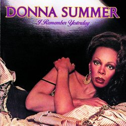 Donna Summer - I Remember Yesterday