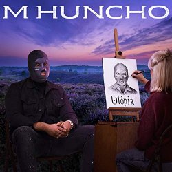 M Huncho - Utopia [Explicit]
