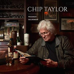 Chip Taylor - Whiskey Salesman