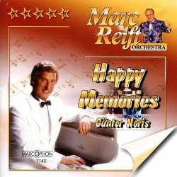 Marc Reift Orchestra - Happy Memories