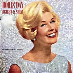 Doris Day - Cuttin' Capers • Bright And Shiny (Remastered)