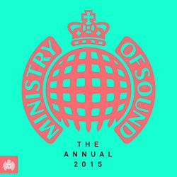 The Annual 2015 - Ministry of Sound