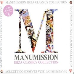 Manumission - Ibiza Classics Collection By Various Artists (2006-07-10)