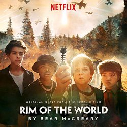 Bear McCreary - Rim Of The World (Original Music From The Netflix Film)