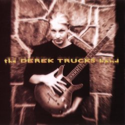 Derek Trucks Band, The - The Derek Trucks Band