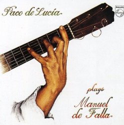 Paco De Lucia - Interpreta A Manuel De Falla